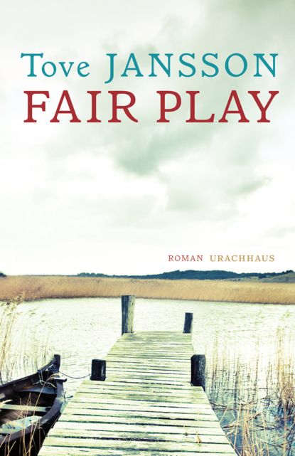 Fair Play — Туве Янссон