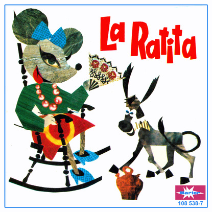 La Ratita — Группа авторов