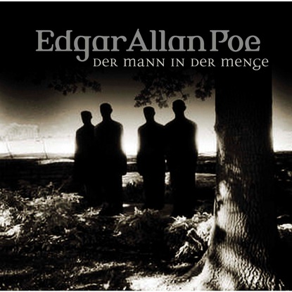 Edgar Allan Poe, Folge 28: Der Mann in der Menge — Эдгар Аллан По