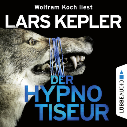 Der Hypnotiseur — Ларс Кеплер