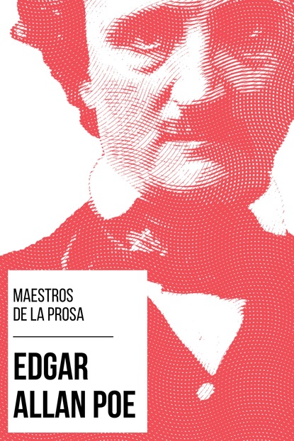 Maestros de la Prosa - Edgar Allan Poe — Эдгар Аллан По