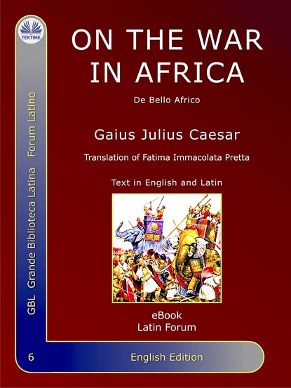 On The War In Africa — Гай Юлий Цезарь