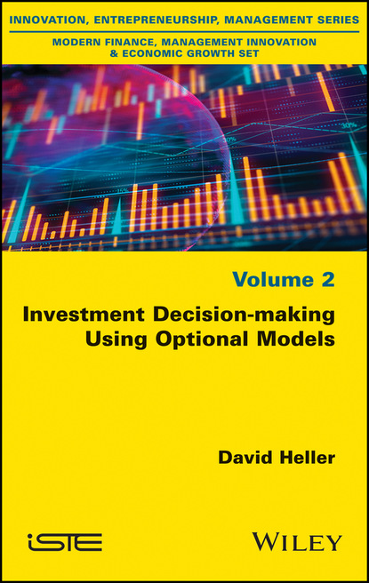 Investment Decision-making Using Optional Models — Группа авторов