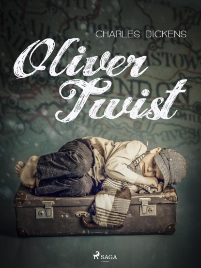 Oliver Twist — Чарльз Диккенс
