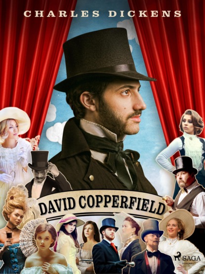 David Copperfield — Чарльз Диккенс