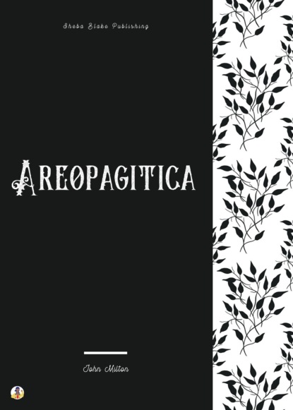 Areopagitica — Джон Мильтон