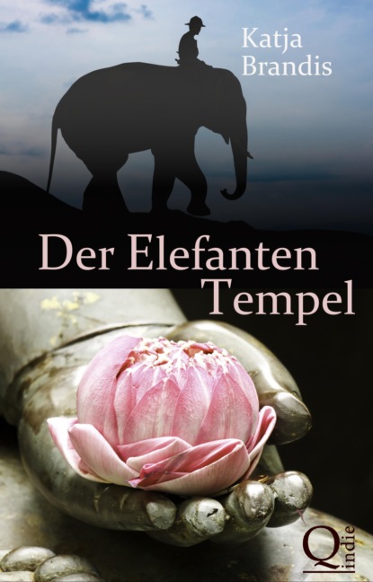 Der Elefanten-Tempel — Катя Брандис