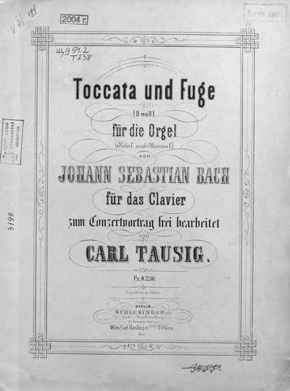 Toccata und Fuge (D-moll) fur die Orgel v. Jogann Sebastian Bach — Иоганн Себастьян Бах