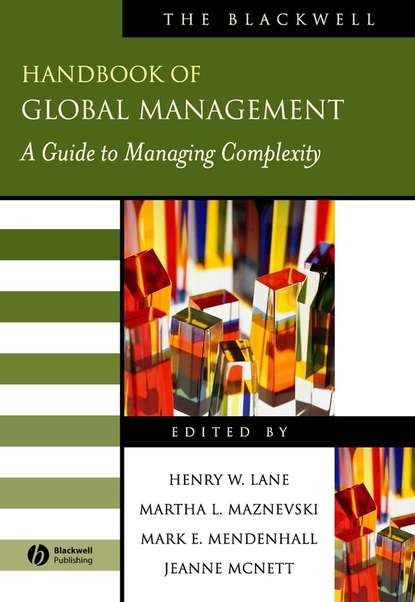The Blackwell Handbook of Global Management — Группа авторов