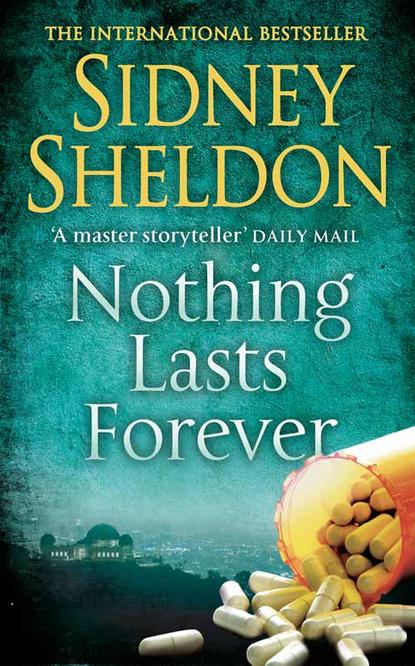 Nothing Lasts Forever — Сидни Шелдон