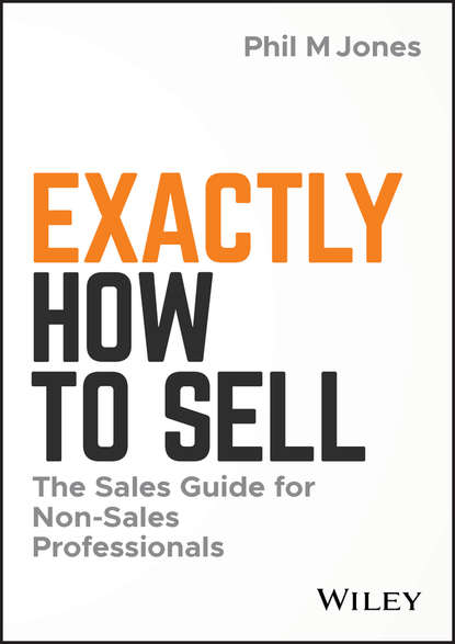 Exactly How to Sell — Группа авторов