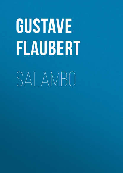 Salambo — Гюстав Флобер