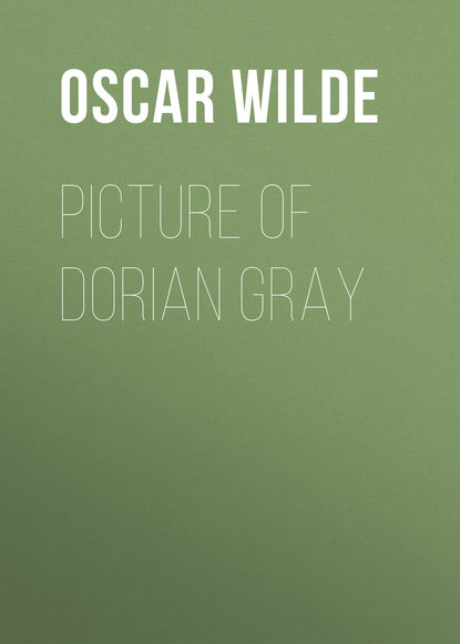 Picture of Dorian Gray — Оскар Уайльд