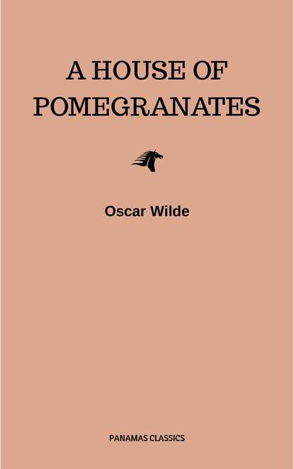 A House of Pomegranates — Оскар Уайльд