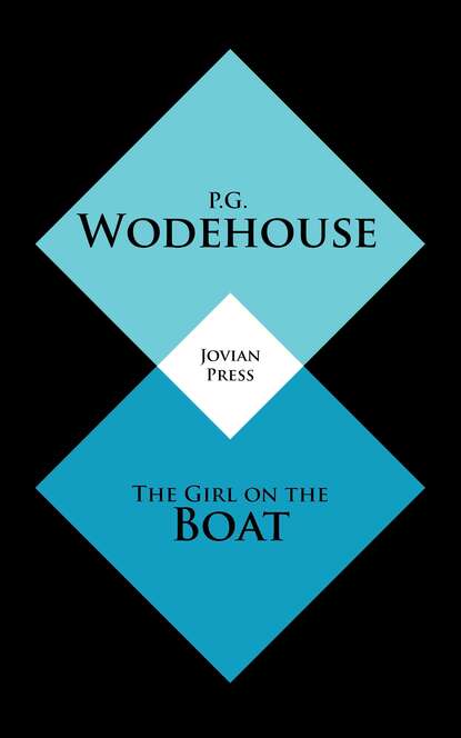 The Girl on the Boat — Пелам Гренвилл Вудхаус
