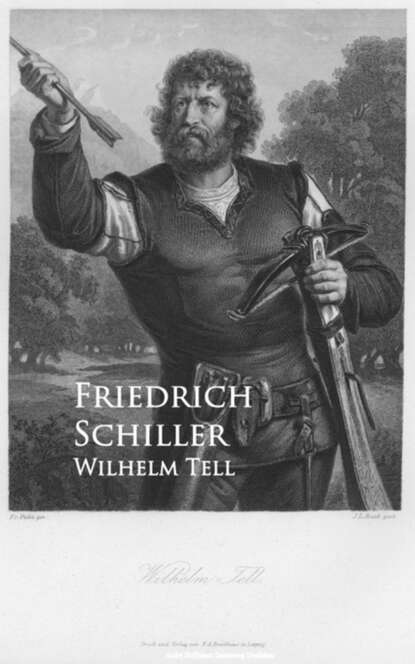 Wilhelm Tell — Фридрих Шиллер
